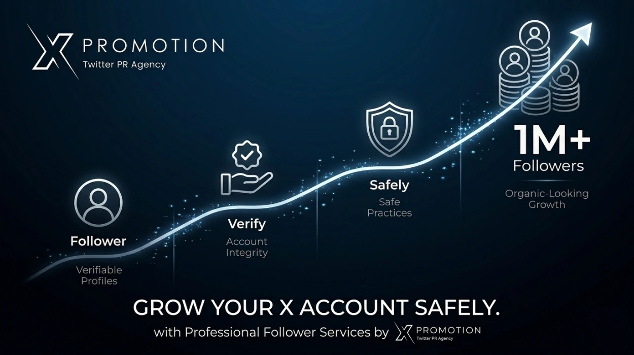 Grow Your X Account Safely with Professional Follower Services