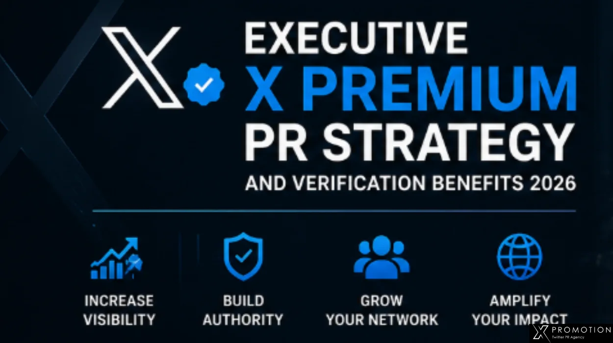 Executive X Premium PR Strategy and Verification Benefits 2026